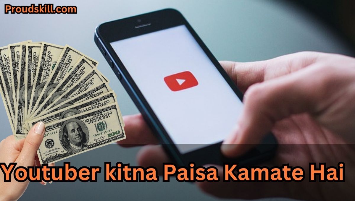 Youtuber kitna Paisa Kamate Hai